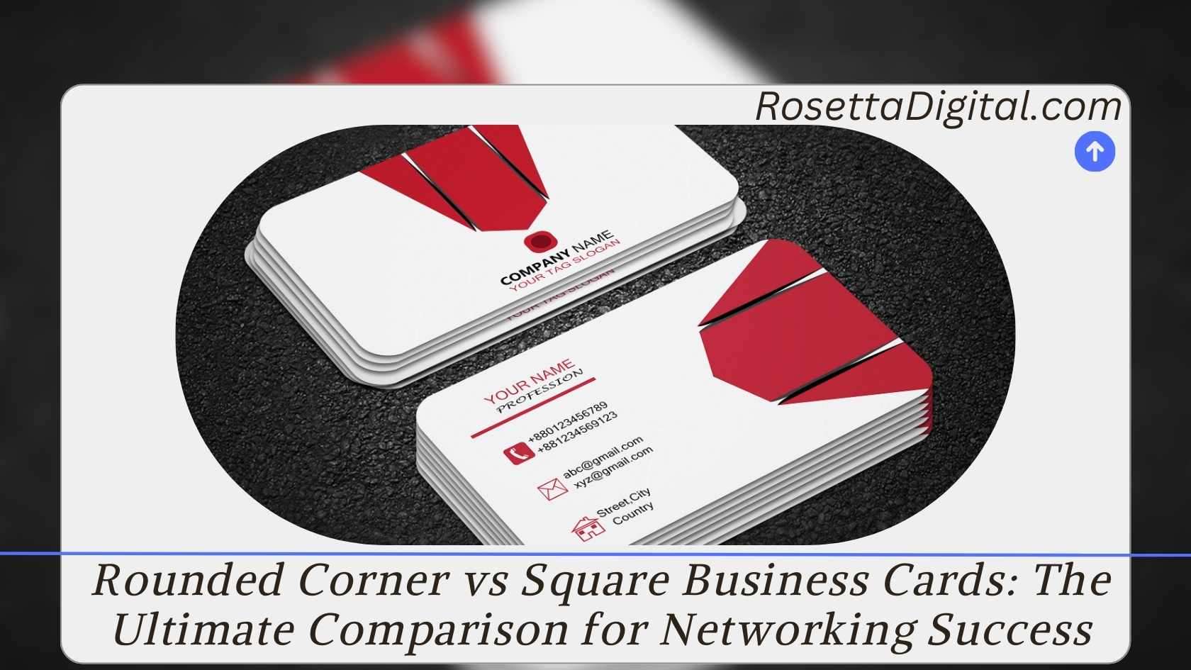 Rounded Corner vs Square Business Cards The Ultimate Comparison for Networking Success Featured Image