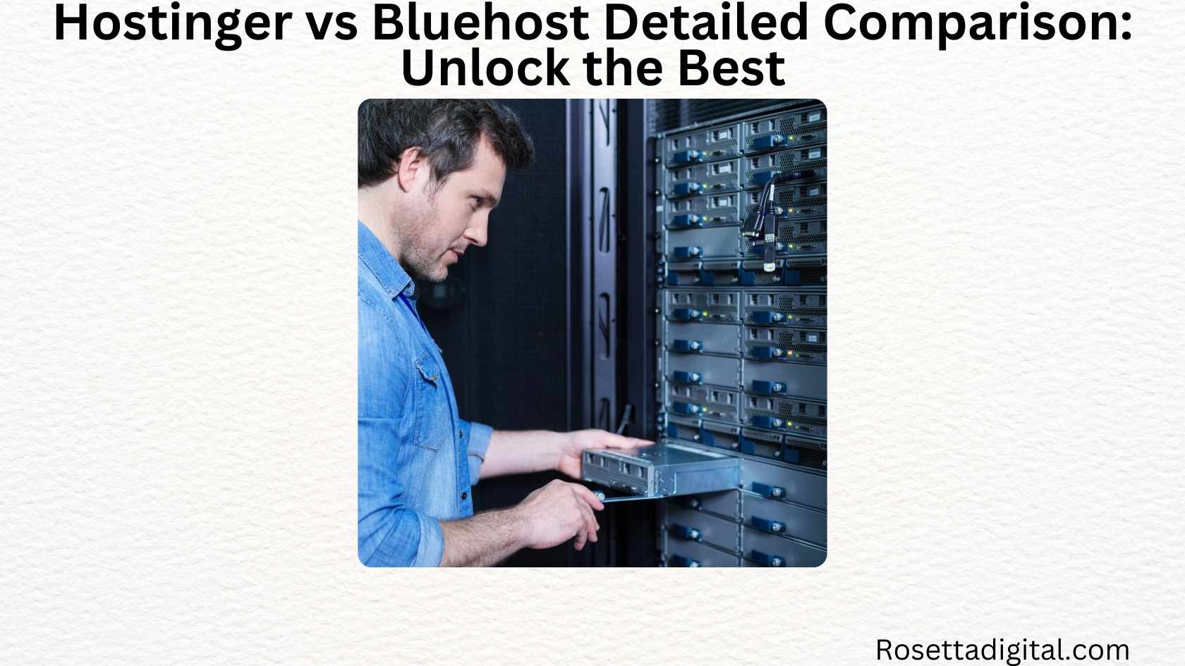 Hostinger vs Bluehost Detailed Comparison Unlock the Best