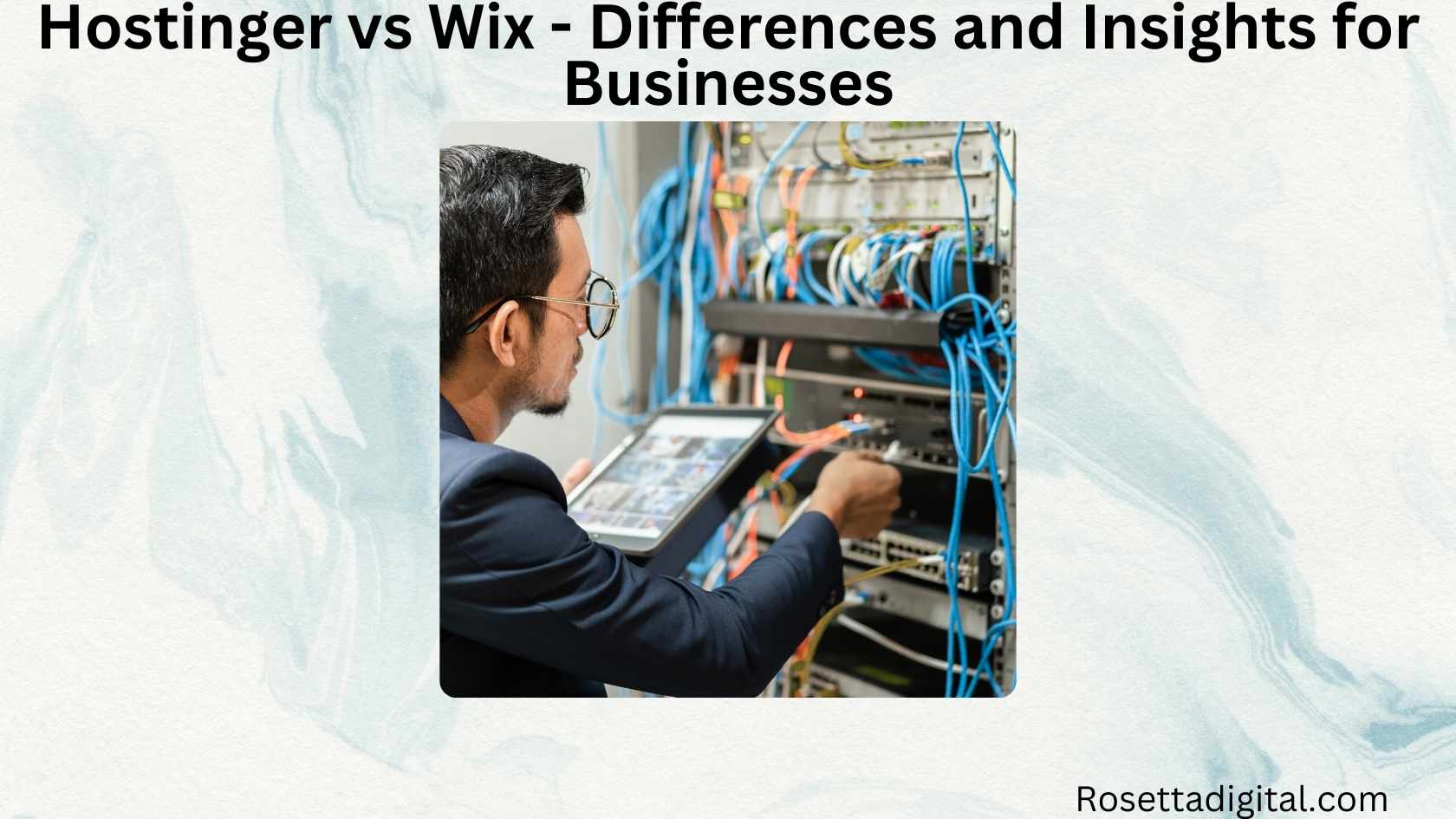 Hostinger vs Wix - Differences and Insights for Businesses Featured Image