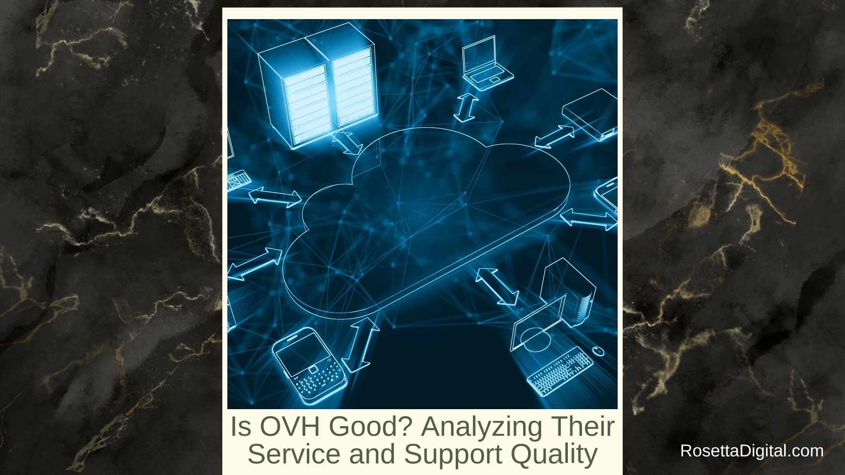 Is OVH Good Analyzing Their Service and Support Quality Featured Image