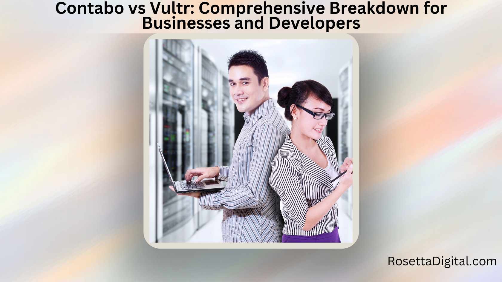Contabo vs Vultr Comprehensive Breakdown for Businesses and Developers