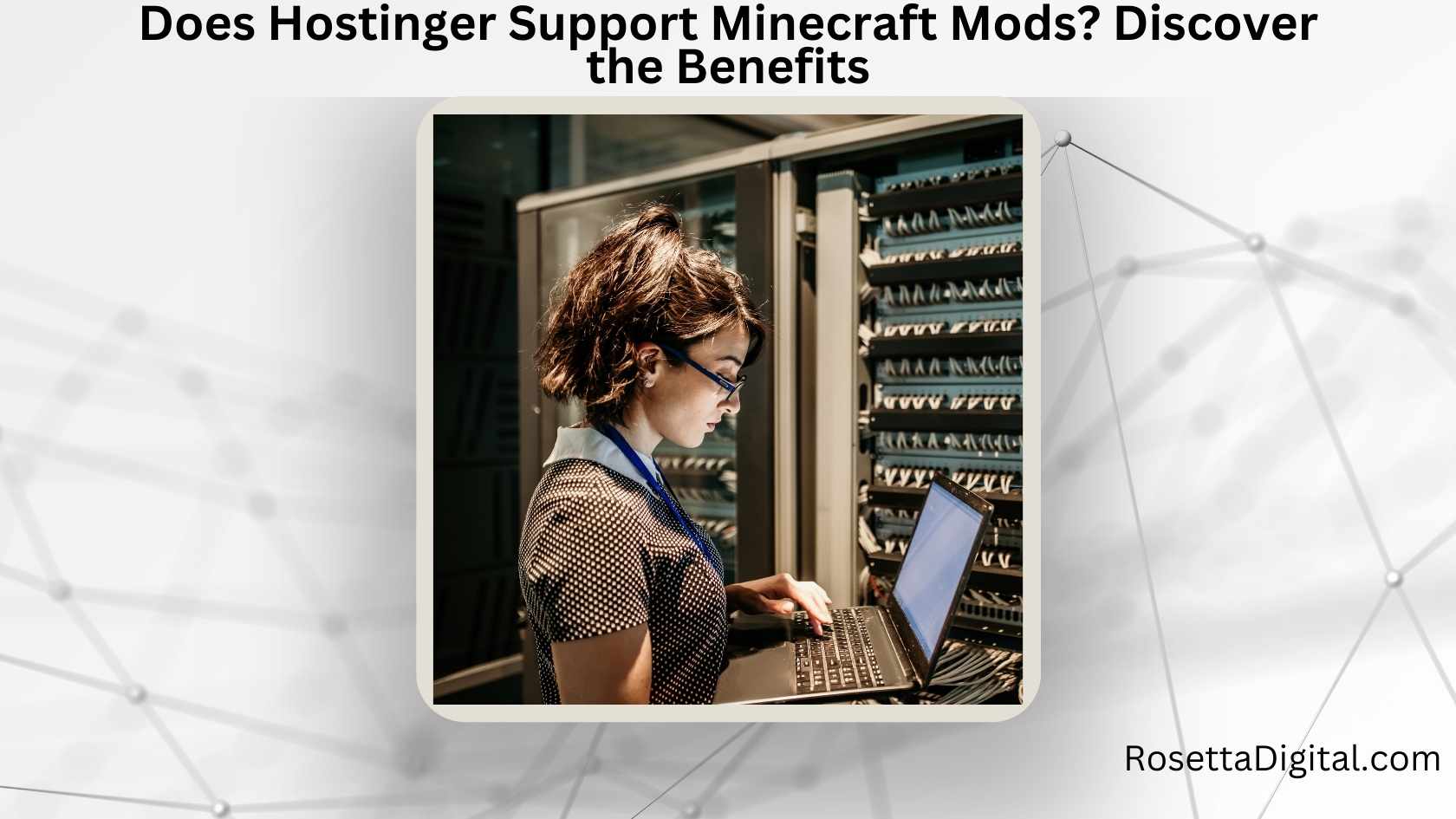 Does Hostinger Support Minecraft Mods Discover the Benefits