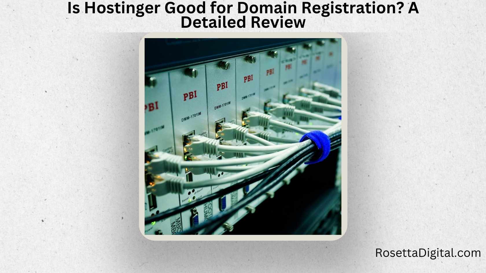 Is Hostinger Good for Domain Registration A Detailed Review