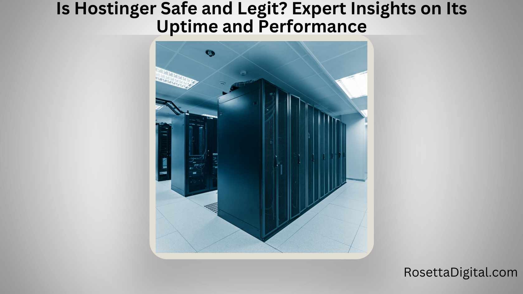 Is Hostinger Safe and Legit Expert Insights on Its Uptime and Performance