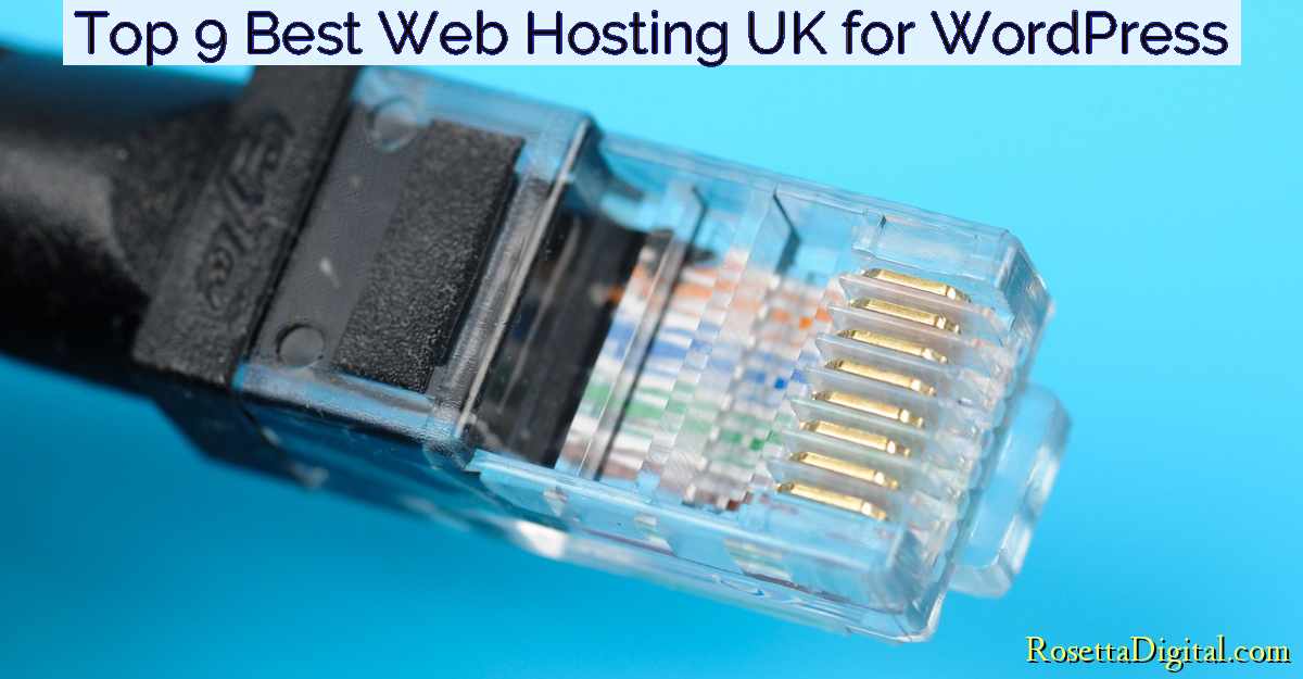 Top 9 Best Web Hosting UK for WordPress