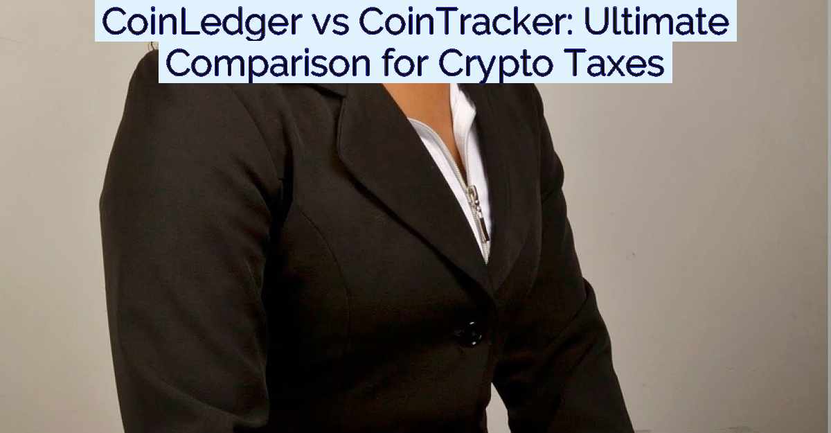 CoinLedger vs CoinTracker: Ultimate Comparison for Crypto Taxes- Featured Image