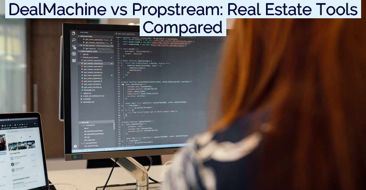 DealMachine vs Propstream: Real Estate Tools Compared- Featured Image