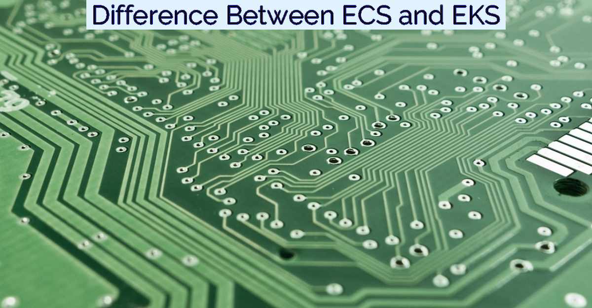Difference Between ECS and EKS- Featured Image