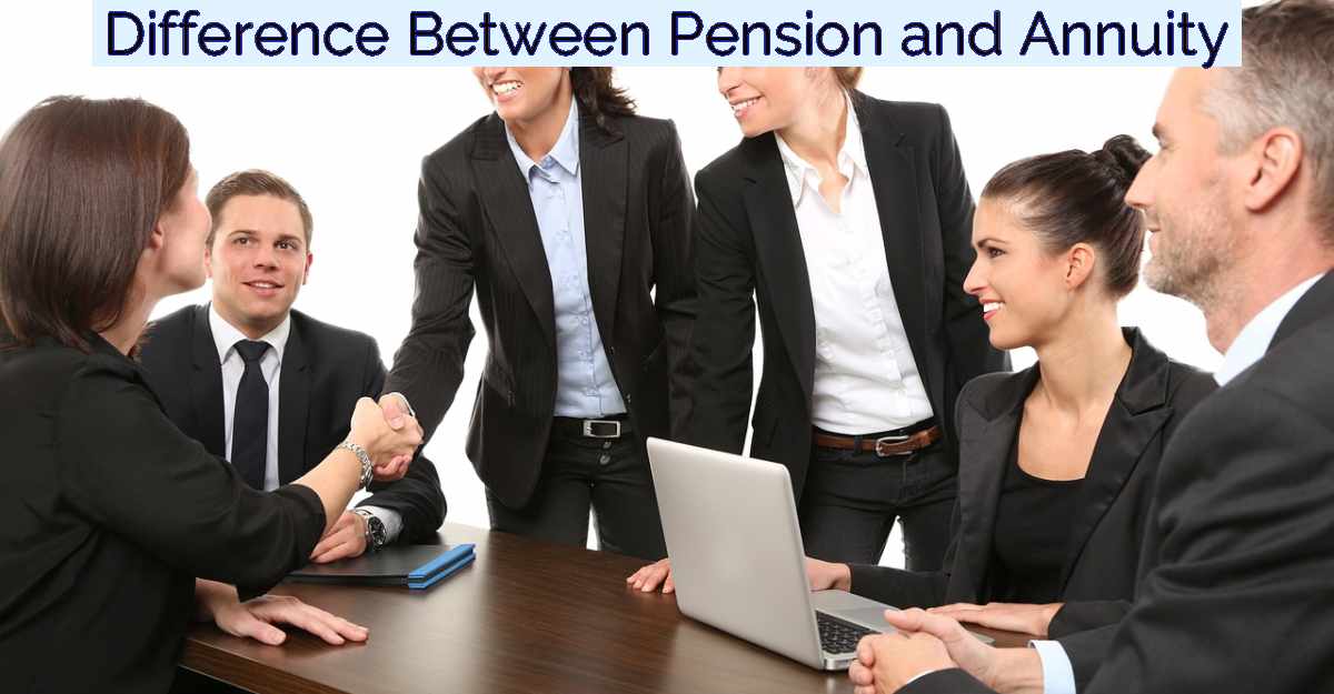 Difference Between Pension and Annuity- Featured Image