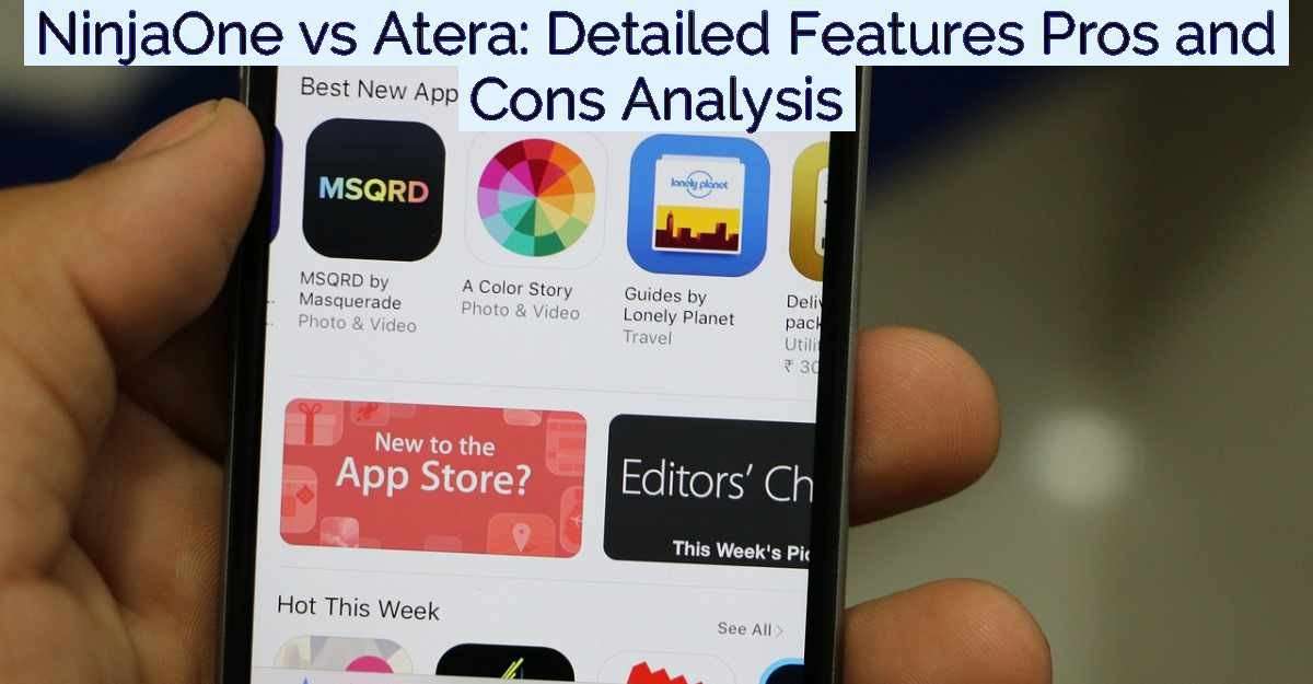 NinjaOne vs Atera: Detailed Features Pros and Cons Analysis- Featured Image