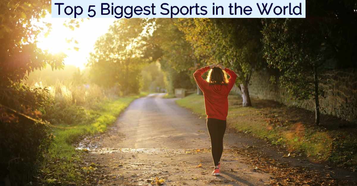 Top 5 Biggest Sports in the World- Featured Image