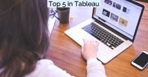 Top 5 in Tableau- Featured Image